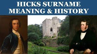 Hicks Surname History