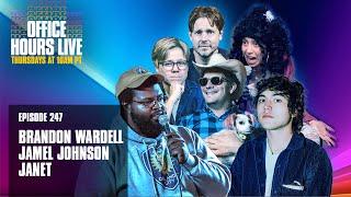 Brandon Wardell & Jamel Johnson, Janet (aka Edy Modica) (Ep 247)