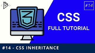 #14 - CSS Inheritance - CSS Full Tutorial