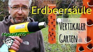 DIY  Erdbeersäule selber bauen | Vertikaler Garten | Kräutersäule | Erdbeerrohr | strawberry tower