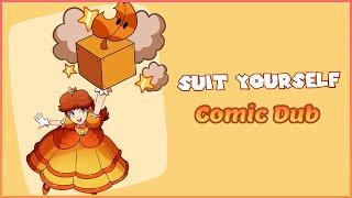 Suit Yourself - Super Mario Comic Dub