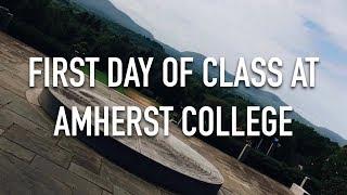 AMHERST COLLEGE VLOG: First Day of Classes!!