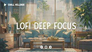 Morning Calm Workspace ️ Lofi Deep Focus Work/Study Concentration [chill lo-fi hip hop beats]