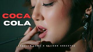 Coca Cola - Shallum Lama | ​⁠Brijesh Shrestha | Prod By ​⁠Biggshot Music | OFFICIAL MUSIC VIDEO