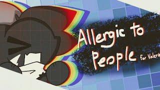 Allergic To People meme | for @Valeria_Bluekit