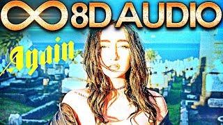 Noah Cyrus - Again ft. XXXTentacion 8D AUDIO (Multi-directional)