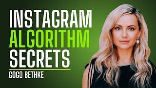 Gogo Bethke: Algorithm Secrets Instagram Doesn't Want You to Know