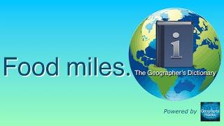 Food miles. The Geographer’s Dictionary. Powered by @GeographyHawks