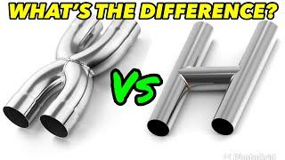 X PIPE Vs H PIPE: What's The Difference?