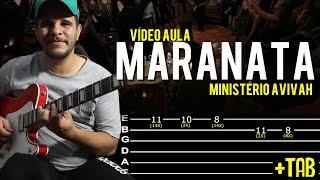 Maranata - Ministério Avivah na Guitarra // Vídeo Aula Dguide