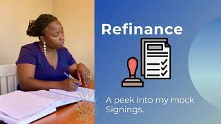 Refinance|Mock Signing|Notary Loan Signing Agent