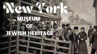 Museum of Jewish Heritage New York City