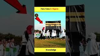 Fake Kaaba In Nigeria  | #shortsfeed #shorts