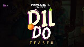 Dil DO Teaser | Ayesha Kapoor | Streaming Now on PrimeShots