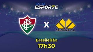 FLUMINENSE X CRICIÚMA - AO VIVO | CAMPEONATO BRASILEIRO – 26/11/2024