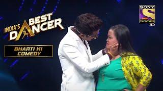 Haarsh ने मज़ाक में Bharti को बोल दिया "Bean Bag" | India's Best Dancer | Bharti Ki Comedy