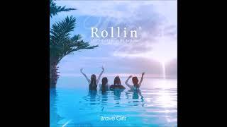 Brave Girls (브레이브걸스) - Rollin' (롤린) [MP3 Audio]