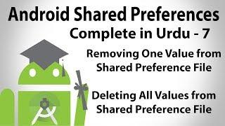 Android Shared Preferences in Urdu-7 | Shared Preferences Removing & Deleting  Values | U4Universe