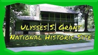 Visiting the Ulysses S. Grant National Historic Site, Grantwood Village, Missouri