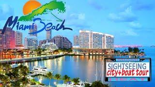 MIAMI SIGHTSEEING TOURS