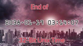 The End of The 32-Bit Unix Time