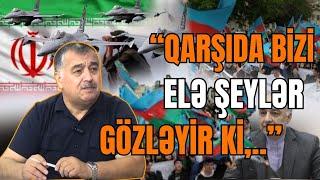 Üzeyir Cəfərovdan PROQNOZ: "Bizi elə şeylər gözləyir ki,.."