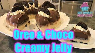 Oreo & Choco Creamy Jelly - mysweetambitions