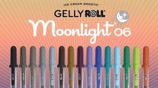 The Secret is Out... NEW Gelly Roll Moonlight 06 | Sakura of America