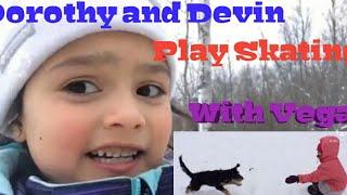 Devin Dorothy play with Vega cute puppies  and skating