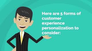 5 Forms of Customer Experience Personalization