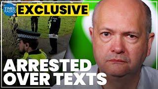 I was arrested for sending Whatsapps complaining about my daughter's school | Times Radio exclusive