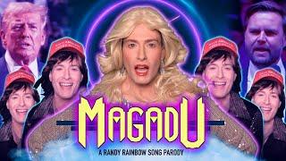 MAGADU - A Randy Rainbow Song Parody