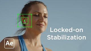 How To Stabilize Motion In After Effects CC | After effects tutorial