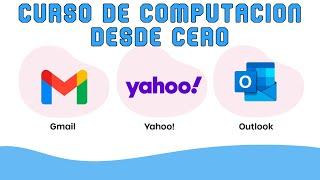 Cómo Crear Crear Un Correo Electrónico Hotmail Outlook  | CURSO DE COMPUTACIÓN DESDE CERO