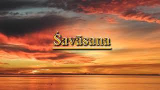 Yoga : Savasana