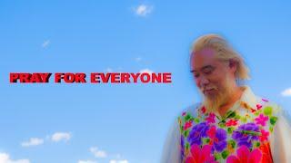 Pray For Everyone - David Choe