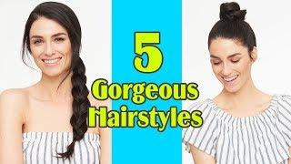 5 Gorgeous Hairstyles