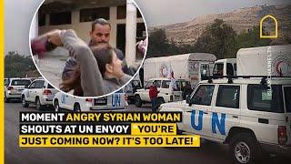 Moment angry Syrian woman Shouts at UN envoy | Islam Channel