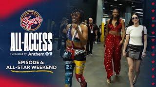 Indiana Fever All-Access Episode 6: All-Star Weekend