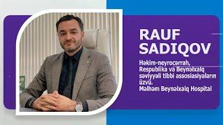 RAUF SADIQOV NEYROCƏRRAH KİMDİR? AVTOBİOQRAFİK VİDEO.  WİKİMED.AZ TƏQDİM EDİR.