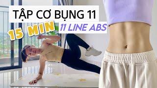 15 Phút Tập Cơ Bụng 11 Hiệu Quả | 11 Line Abs Workout - No Equipment