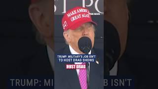 Trump vows to end ‘drag shows’ and woke agenda in the US military #foxnews #shorts #trump
