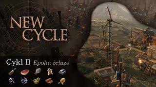 New Cycle #02 | Cykl II - Epoka żelaza | PL