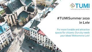 #TUMISummer 2020 in Lviv