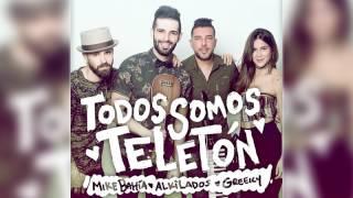 Todos Somos Teletón - Mike Bahía Ft Alkilados y Greicy Rendón (Audio Oficial)