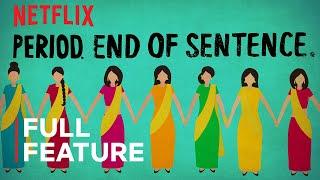 Period. End of Sentence. | FULL FEATURE | Netflix