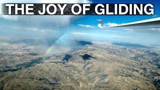 The Complete Joy of Gliding | Why I Fly Gliders