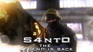 S4nt0 [The Legend is Back!]