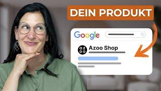 Von Etsy zu Azoo: So wirst du auf Google gefunden (mit deinem Azoo Shop)