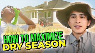 Don’t SWEAT the summer ️ How to Maximize the Dry Season (If it's dry again)